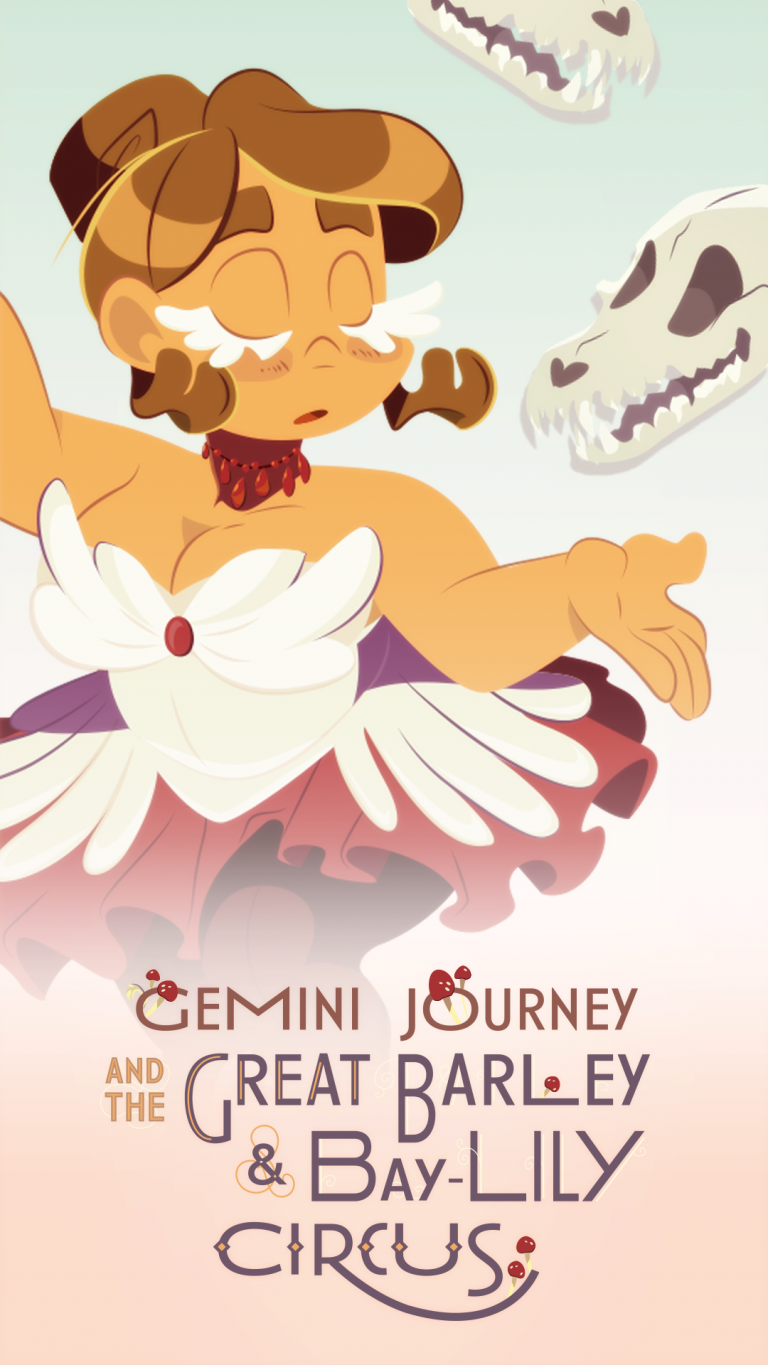 Gemini Journey and the Great Barley and Bay-Lilly Circus