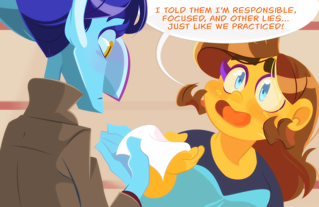 Gemini slyly turns back to Veil. “I told them I'm responsible, focused, and other lies... just like we practiced!”