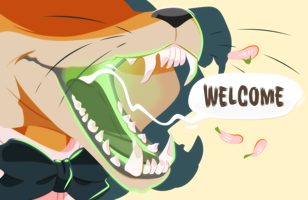 "welcome." it spits, while flower petals escape from a maw of sharp teeth.